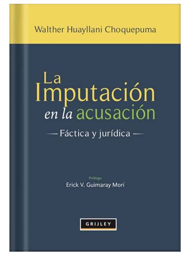 LA IMPUTACIÓN EN LA ACUSACIÓN FÁCTICA..