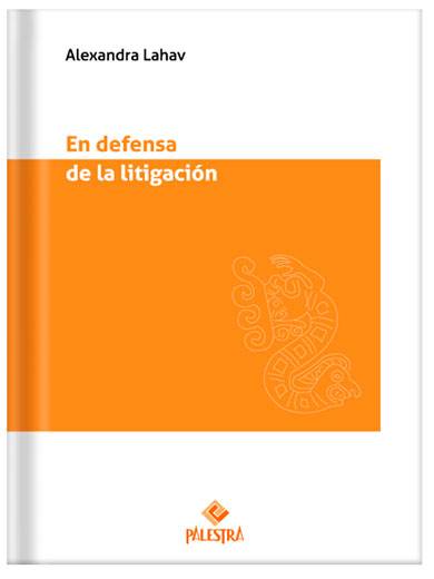 En defensa de la litigación..