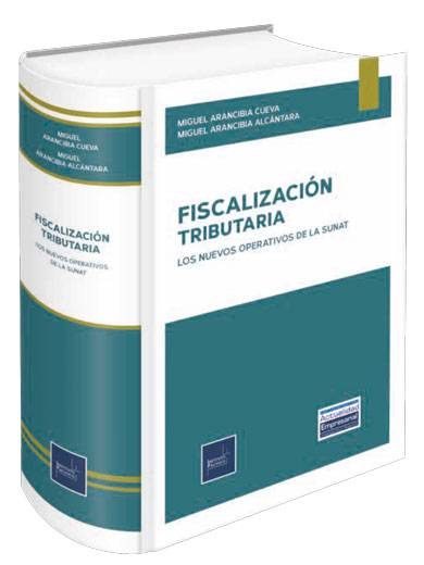 FISCALIZACIÓN TRIBUTARIA - Los nuevos o..