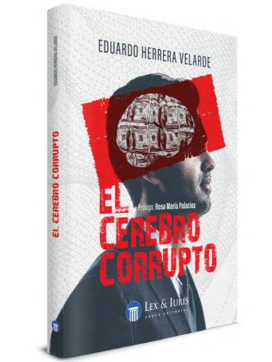EL CEREBRO CORRUPTO..