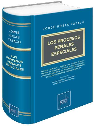 LOS PROCESOS PENALES ESPECIALES..