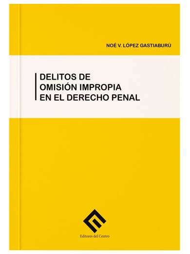 DELITOS DE OMISIÓN IMPROPIA EN EL DEREC..