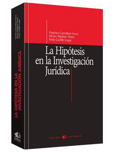 LA HIPÓTESIS EN LA INVESTIGACIÓN JURÍ..