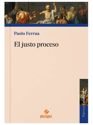 EL JUSTO PROCESO..