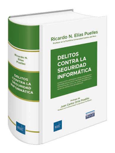 DELITOS CONTRA LA SEGURIDAD INFORMÁTICA