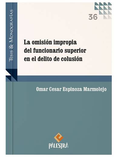 LA OMISIÓN IMPROPIA DEL FUNCIONARIO SUP..