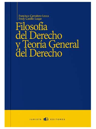 FILOSOFÍA DEL DERECHO Y TEORÍA GENERAL..