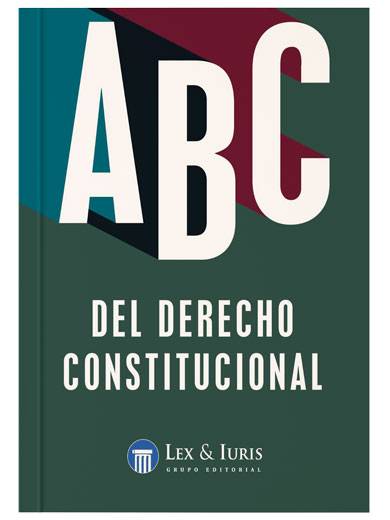 ABC DEL DERECHO CONSTITUCIONAL..