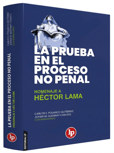 La Prueba en el Proceso No Penal..