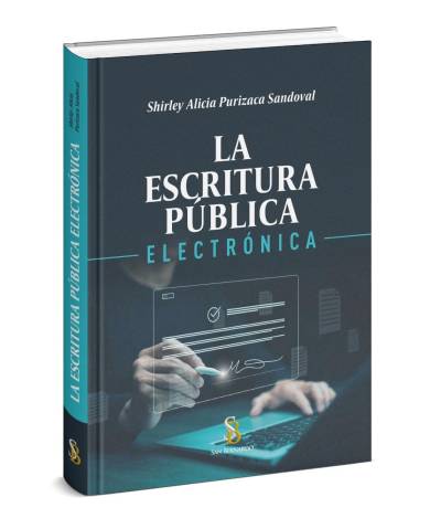 LA ESCRITURA PÚBLICA ELECTRÓNICA..