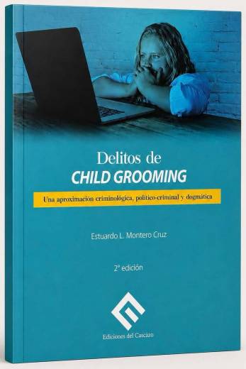 DELITOS DE CHILD GROOMING. Una Aproximac..