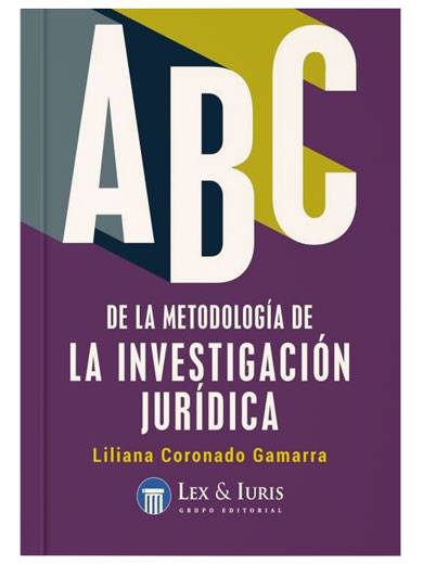 ABC de la Metodología de la investigación jurídica