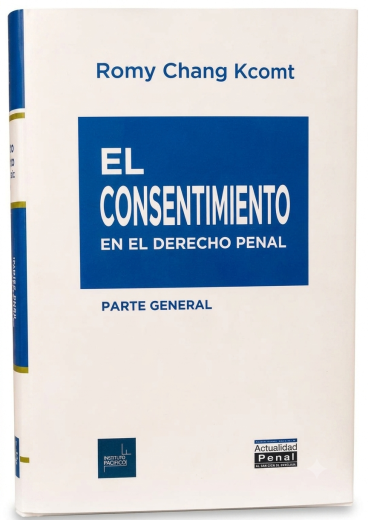 El Consentimiento en el Derecho Penal..