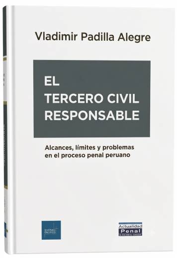 El Tercero Civil Responsable..