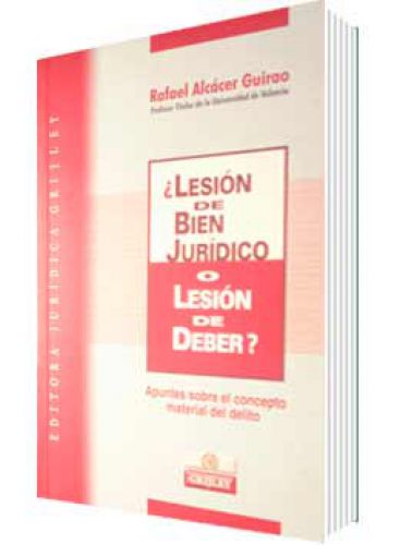 ¿LESIÓN DE BIEN JURÍDICO O LESIÓN DE..