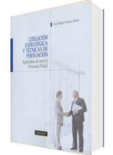 LITIGACIÓN ESTRATÉGICA Y TÉCNICAS DE ..