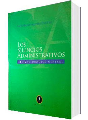 LOS SILENCIOS ADMINISTRATIVOS..