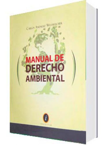 MANUAL DE DERECHO AMBIENTAL..