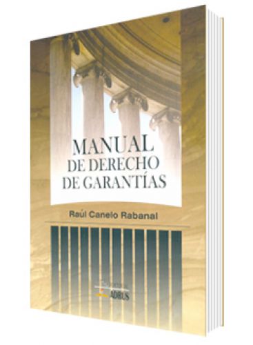 MANUAL DE DERECHO DE GARANTÍAS..