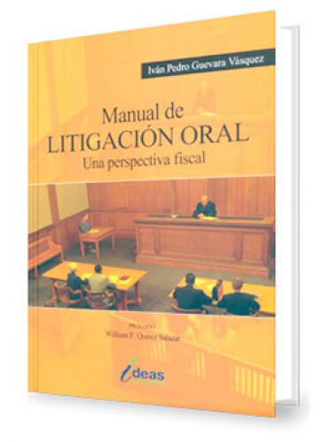 MANUAL DE LITIGACIÓN ORAL ..