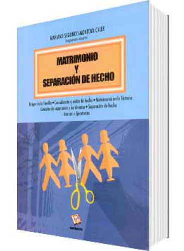 MATRIMONIO Y SEPARACIÓN DE HECHO..