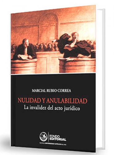 NULIDAD Y ANULABILIDAD DEL ACTO JURÍDIC..