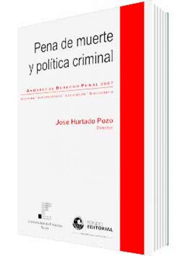 PENA DE MUERTE Y POLÍTICA CRIMINAL..