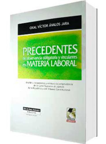 PRECEDENTES DE OBSERVANCIA OBLIGATORIA Y..