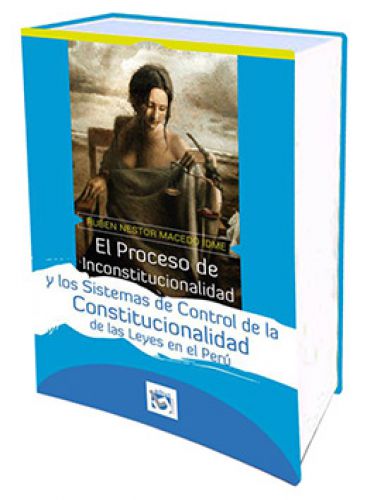 EL PROCESO DE INCONSTITUCIONALIDAD Y LOS..
