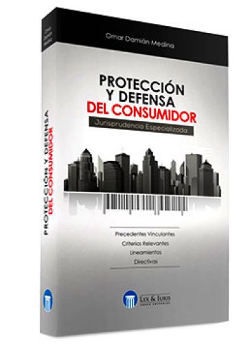 PROTECCIÓN Y DEFENSA DEL CONSUMIDOR. Ju..