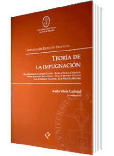 TEORÍA DE LA IMPUGNACIÓN..