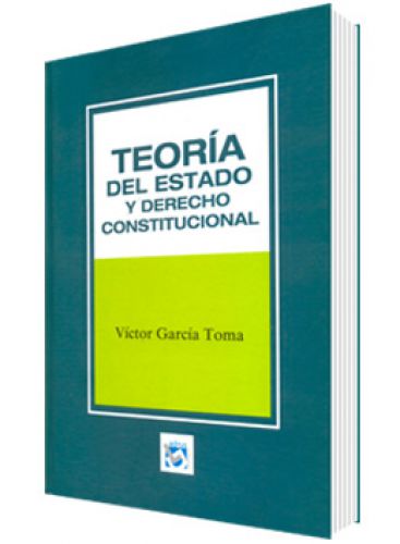 TEORï¿½A DEL ESTADO Y DERECHO CONSTIT..