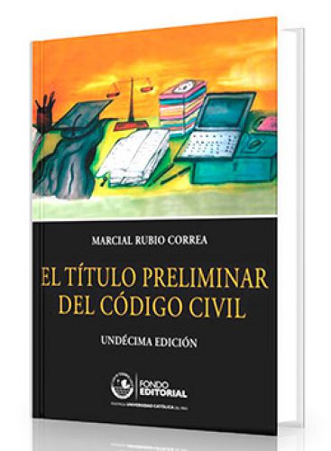 EL TITULO PRELIMINAR DEL Cï¿½DIGO CIV..