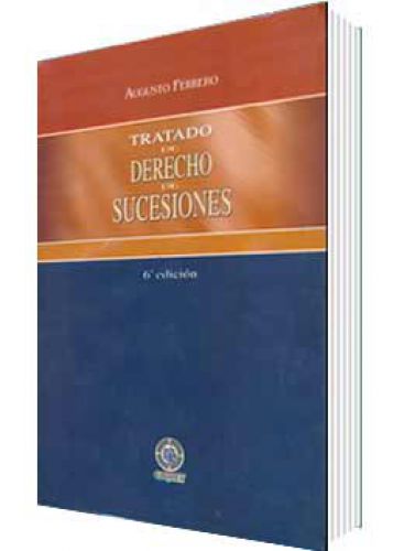 TRATADO DE DERECHO DE SUCESIONES..